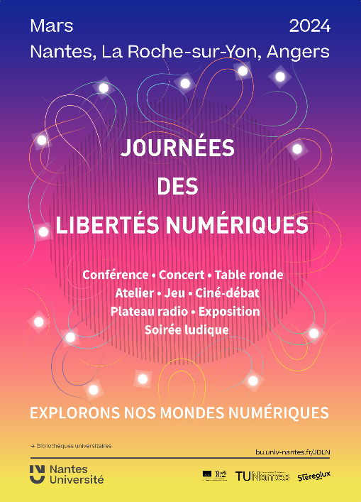 Journées Des Libertés Numériques 2024| Nantes, La Roche-sur-Yon, Angers, en ligne